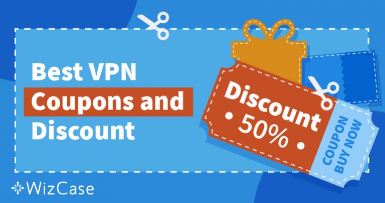 Избрани VPN валидни купони (2026) – Спестете днес